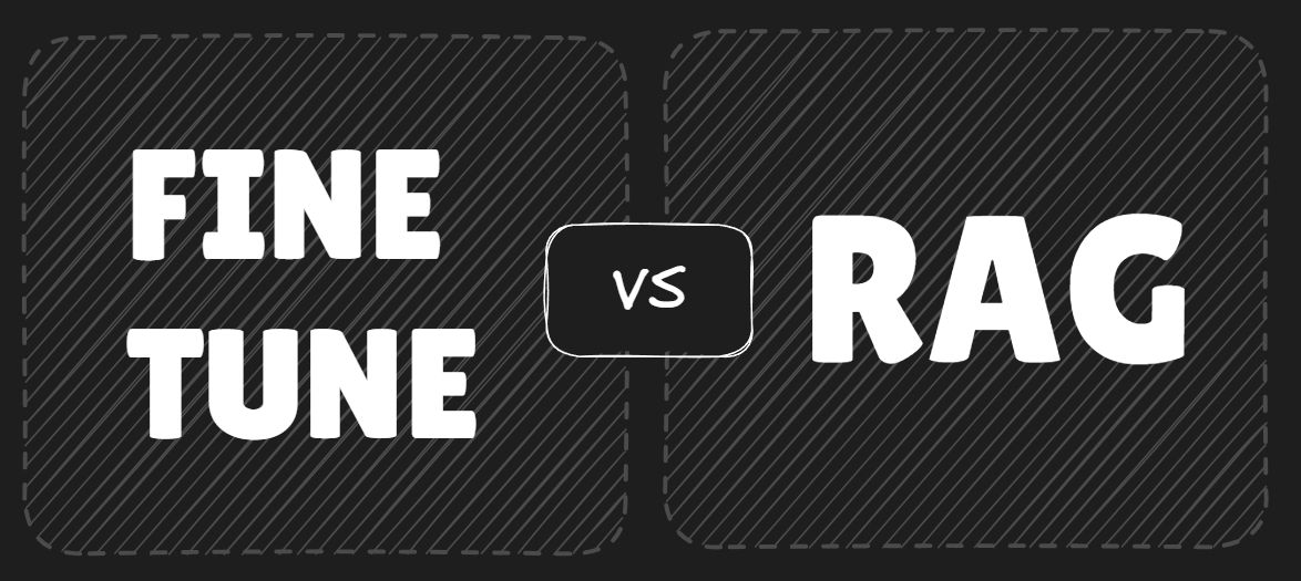 <b>Fine Tuning vs RAG:</b> Supercharging LLMs for Specific Tasks